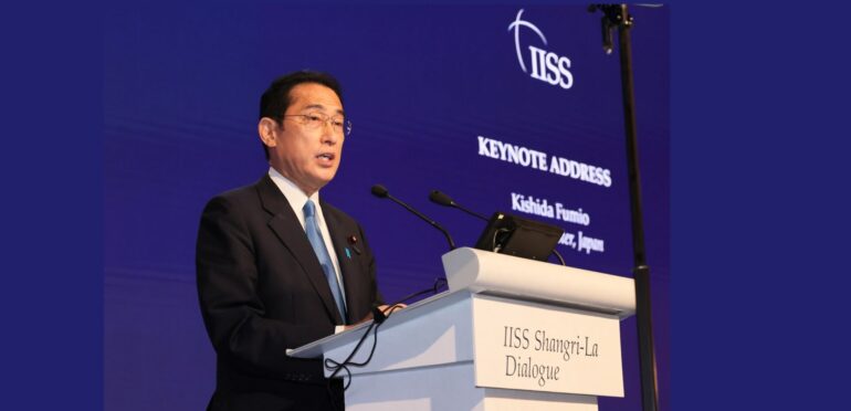 【アジア×安全保障】岸田総理はアジア安全保障会議で何を語ったか。